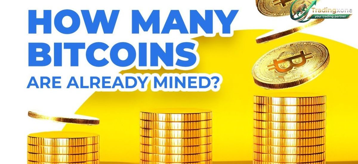 how many bitcoin have been mined​